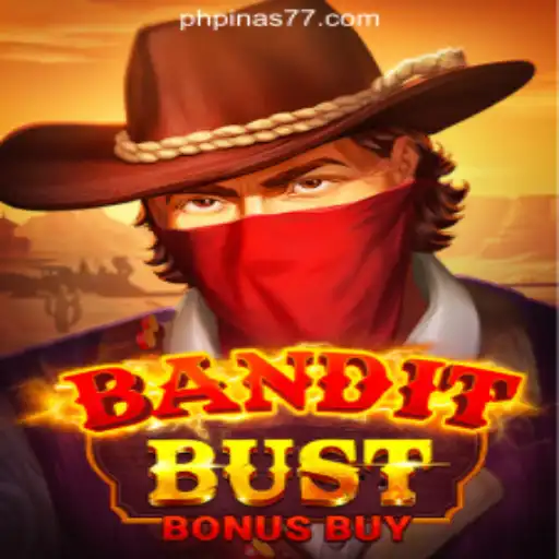 BanditBustBonusBuy: A Thrilling Adventure at Pinas77 Online Casino Philippines