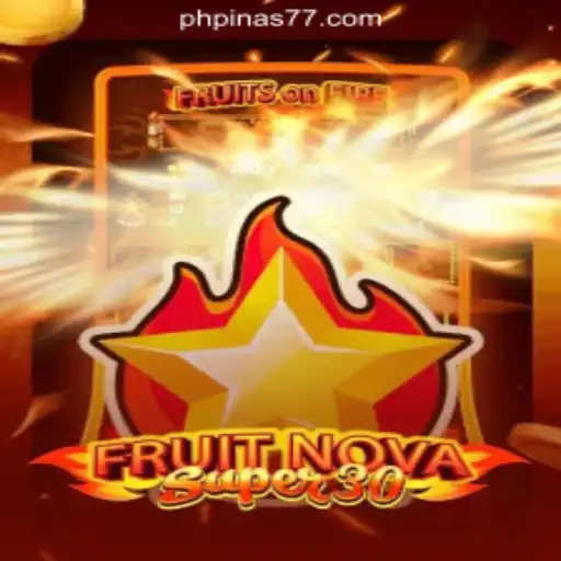 Exploring FruitrNovaSupe30 at Pinas77 Online Casino Philippines